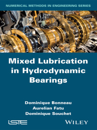 Cover image: Mixed Lubrication in Hydrodynamic Bearings 1st edition 9781848216822