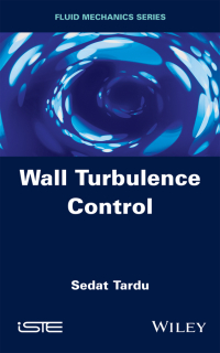 Cover image: Wall Turbulence Control 1st edition 9781848215597