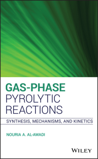 Cover image: Gas-Phase Pyrolytic Reactions 1st edition 9781118057476