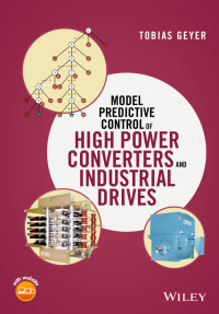 Imagen de portada: Model Predictive Control of High Power Converters and Industrial Drives 1st edition 9781119010906