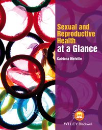 Cover image: Sexual and Reproductive Health at a Glance 1st edition 9781118460726