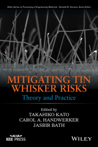 Cover image: Mitigating Tin Whisker Risks: Theory and Practice 1st edition 9780470907238