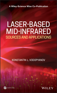 表紙画像: Laser-based Mid-infrared Sources and Applications 1st edition 9781118301814