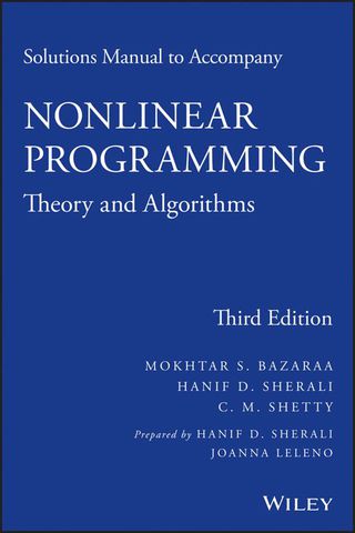 صورة الغلاف: Solutions Manual to Accompany Nonlinear Programming: Theory and Algorithms 3rd edition 9781118762370