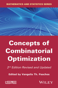 Cover image: Concepts of Combinatorial Optimization 2nd edition 9781848216563