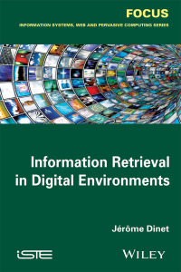 Imagen de portada: Information Retrieval in Digital Environments 1st edition 9781848216983