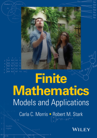 Cover image: Finite Mathematics: Models and Applications 1st edition 9781119015505