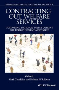 Omslagafbeelding: Contracting-out Welfare Services: Comparing National Policy Designs for Unemployment Assistance 1st edition 9781119016496