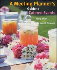 صورة الغلاف: A Meeting Planner's Guide to Catered Events 1st edition 9780470124116
