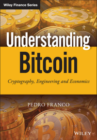 Cover image: Understanding Bitcoin 1st edition 9781119019169