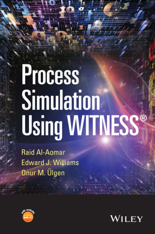 Cover image: Process Simulation Using WITNESS 1st edition 9780470371695