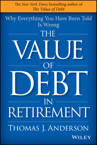 Cover image: The Value of Debt in Retirement 1st edition 9781119019985