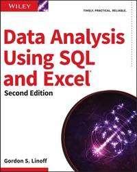 Cover image: Data Analysis Using SQL and Excel 2nd edition 9781119021438