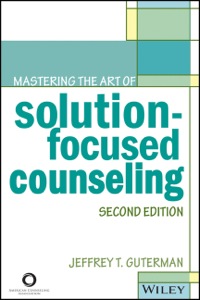 Imagen de portada: Mastering the Art of Solution-Focused Counseling 2nd edition 9781556203329