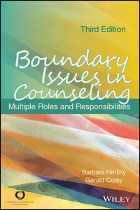 Cover image: Boundary Issues in Counseling: Multiple Roles and Responsibilities 3rd edition 9781556203220