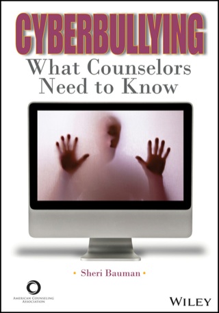 Imagen de portada: Cyberbullying: What Counselors Need to Know 1st edition 9781556202940