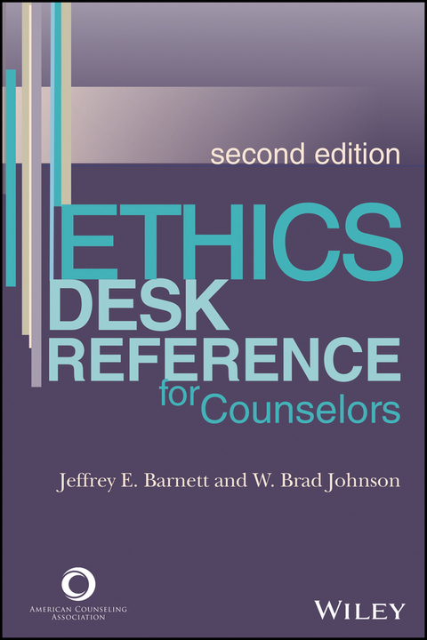 Ethics Desk Reference for Counselors, 2nd Edition - FULL INSTANT DOWNLOAD | PDF DOCX EPUB