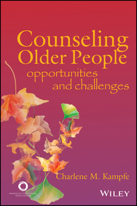 Omslagafbeelding: Counseling Older People: Opportunities and Challenges 1st edition 9781556203237