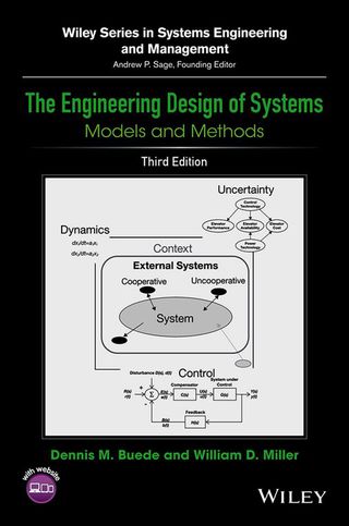Cover image: The Engineering Design of Systems: Models and Methods 3rd edition 9781119027904
