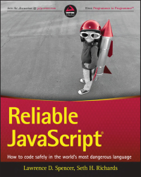 Imagen de portada: Reliable JavaScript: How to Code Safely in the World's Most Dangerous Language 1st edition 9781119028727