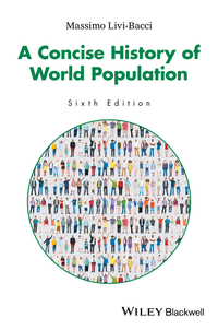 Omslagafbeelding: A Concise History of World Population 6th edition 9781119029274