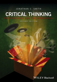 Cover image: Critical Thinking: Pseudoscience and the Paranormal 2nd edition 9781119029359