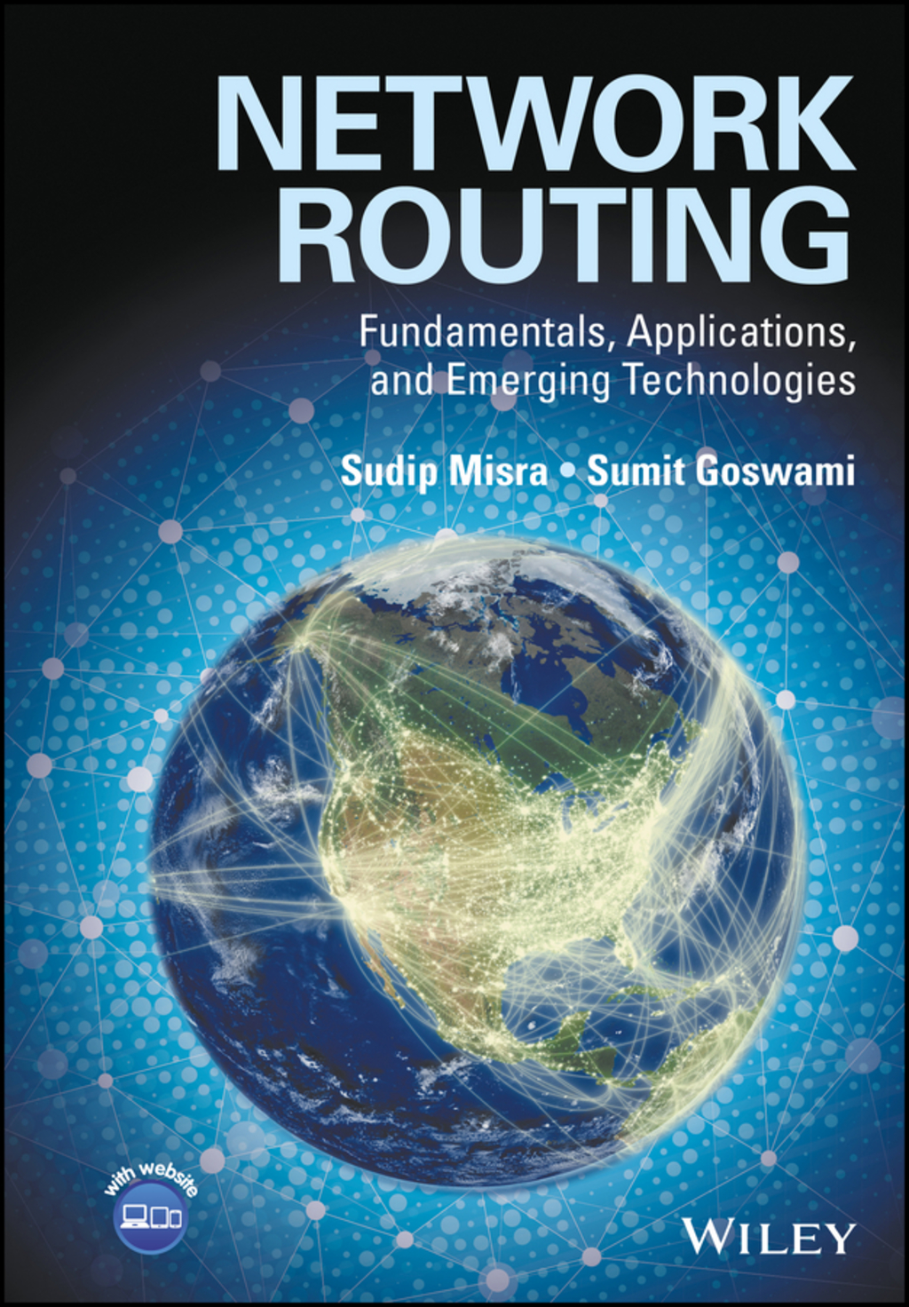 Network Routing: Fundamentals, Applications, and Emerging Technologies 1st Edition