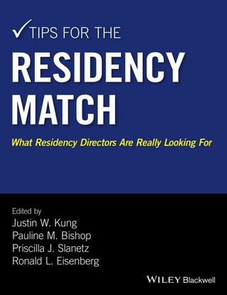 Cover image: Tips for the Residency Match: What Residency Directors Are Really Looking For 1st edition 9781118860939