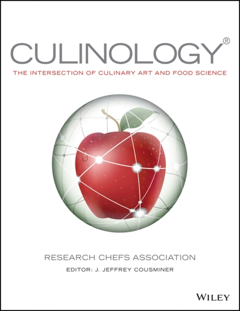 Culinology: The Intersection of Culinary Art and Food Science, 1st Edition - FULL INSTANT DOWNLOAD | PDF DOCX EPUB