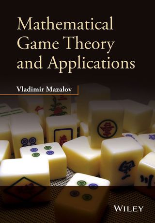 Cover image: Mathematical Game Theory and Applications 1st edition 9781118899625
