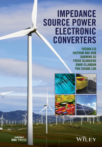 Imagen de portada: Impedance Source Power Electronic Converters 1st edition 9781119037071