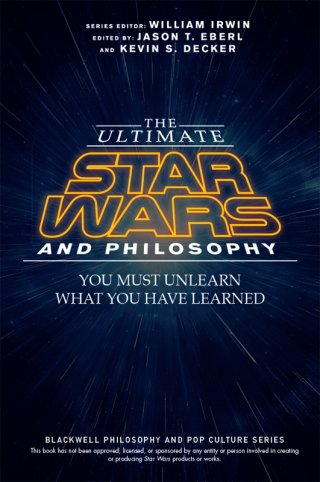 Titelbild: The Ultimate Star Wars and Philosophy: You Must Unlearn What You Have Learned 1st edition 9781119038061