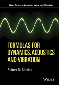 Cover image: Formulas for Dynamics, Acoustics and Vibration 1st edition 9781119038115