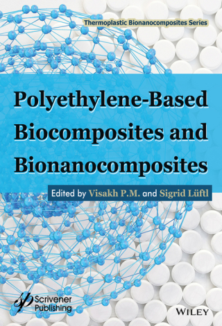 Cover image: Polyethylene-Based Biocomposites and Bionanocomposites 1st edition 9781119038450