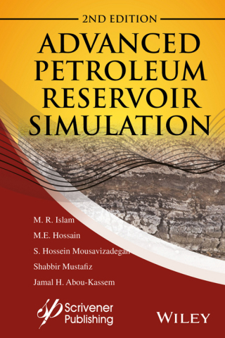Cover image: Advanced Petroleum Reservoir Simulation: Towards Developing Reservoir Emulators 2nd edition 9781119038511