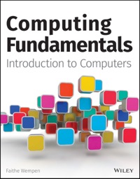 صورة الغلاف: Computing Fundamentals: Introduction to Computers 1st edition 9781119039716