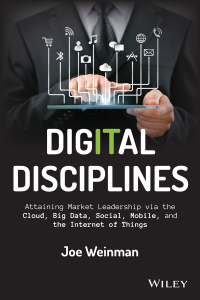 Imagen de portada: Digital Disciplines: Attaining Market Leadership via the Cloud, Big Data, Social, Mobile, and the Internet of Things 1st edition 9781118995396