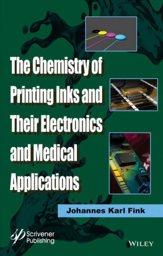 Cover image: The Chemistry of Printing Inks and Their Electronics and Medical Applications 1st edition 9781119041306