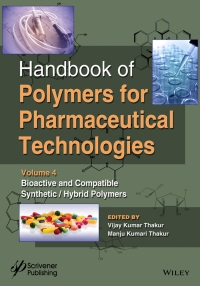 Cover image: Handbook of Polymers for Pharmaceutical Technologies, Bioactive and Compatible Synthetic / Hybrid Polymers 1st edition 9781119041467