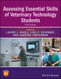 Cover image: Assessing Essential Skills of Veterinary Technology Students 3rd edition 9781119042112