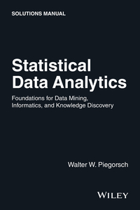 Imagen de portada: Statistical Data Analytics: Foundations for Data Mining, Informatics, and Knowledge Discovery, Solutions Manual 1st edition 9781119030652