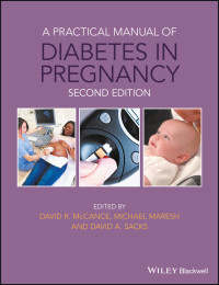 Cover image: A Practical Manual of Diabetes in Pregnancy 2nd edition 9781119043768