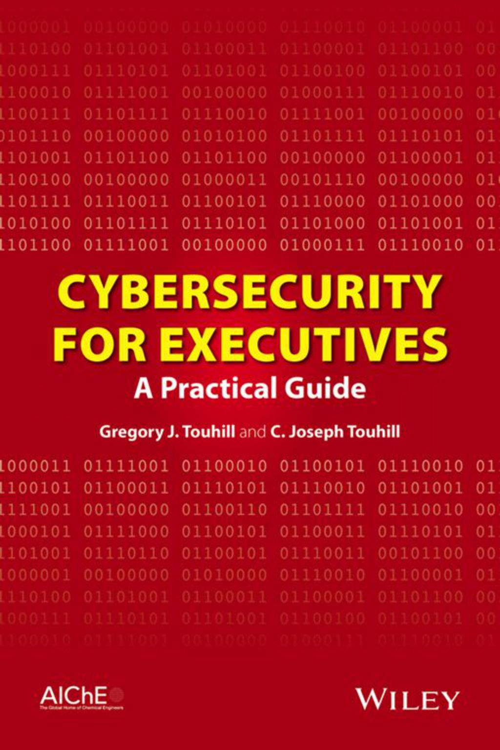 Cybersecurity for Executives: A Practical Guide 1st Edition
