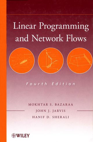Cover image: Linear Programming and Network Flows 4th edition 9780470462720