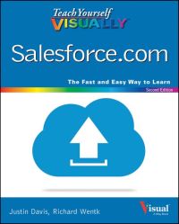 Cover image: Teach Yourself VISUALLY Salesforce.com 2nd edition 9781119047698