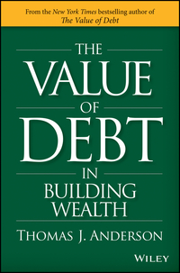 صورة الغلاف: The Value of Debt in Building Wealth 1st edition 9781119049296