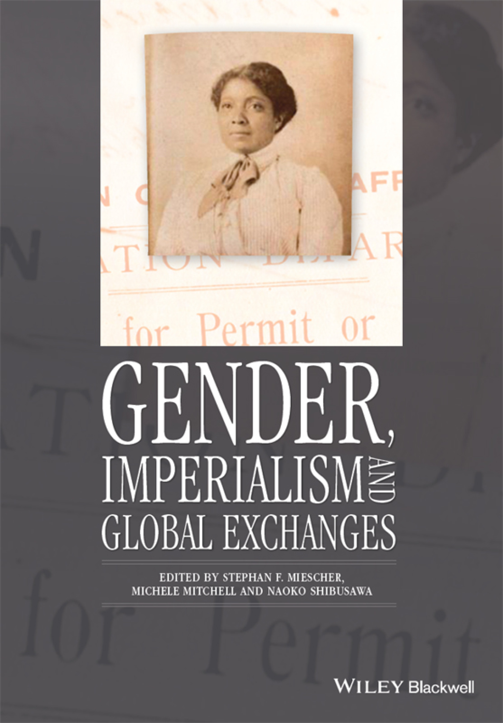 Gender, Imperialism and Global Exchanges 1st Edition