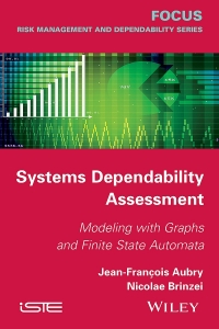 Cover image: Systems Dependability Assessment: Modeling with Graphs and Finite State Automata 1st edition 9781848217652