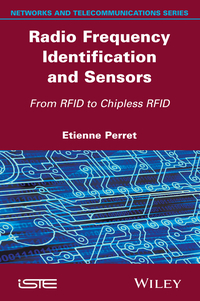 Imagen de portada: Radio Frequency Identification and Sensors: From RFID to Chipless RFID 1st edition 9781848217669