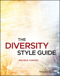 Cover image: The Diversity Style Guide 1st edition 9781119055150